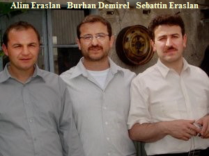 Alim Eraslan   Burhan Demirel   Sebattin Eraslan