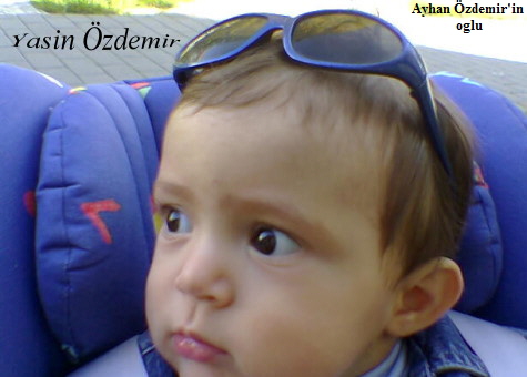 Ayhan zdemir'in 
oglu
